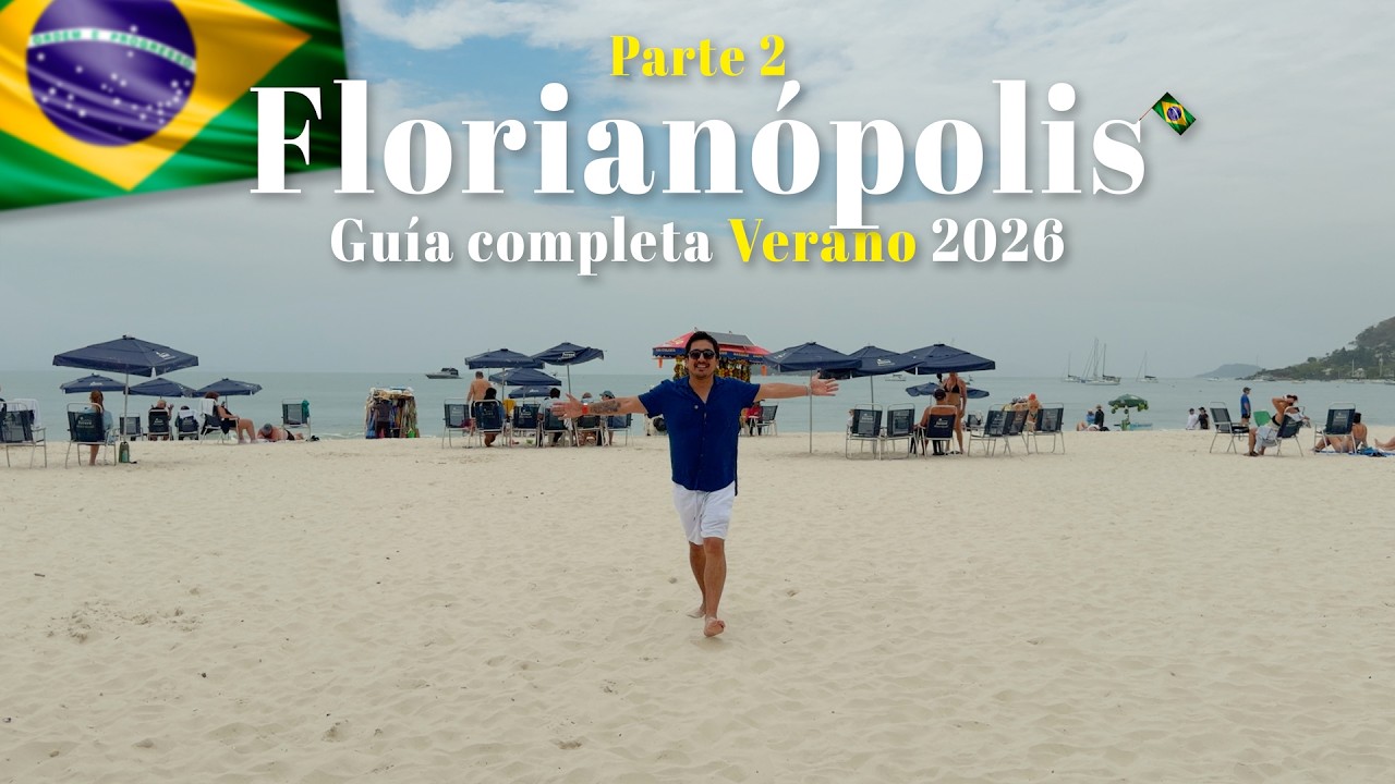 GUÍA COMPLETA Florianópolis Verano 2026: Ciudad, Playas, Fiesta y recomendaciones Reales – Parte 2