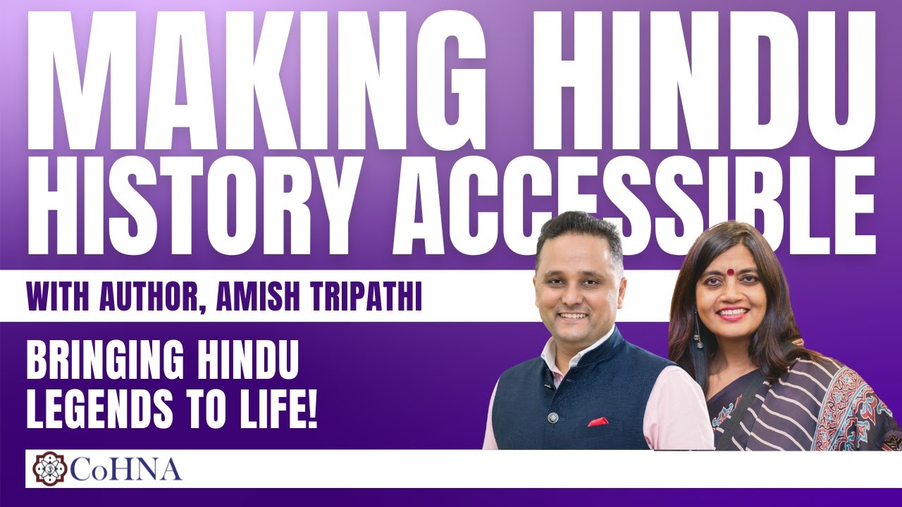 CoHNA Dialogues | Unraveling Misconceptions in Hindu History ft. 