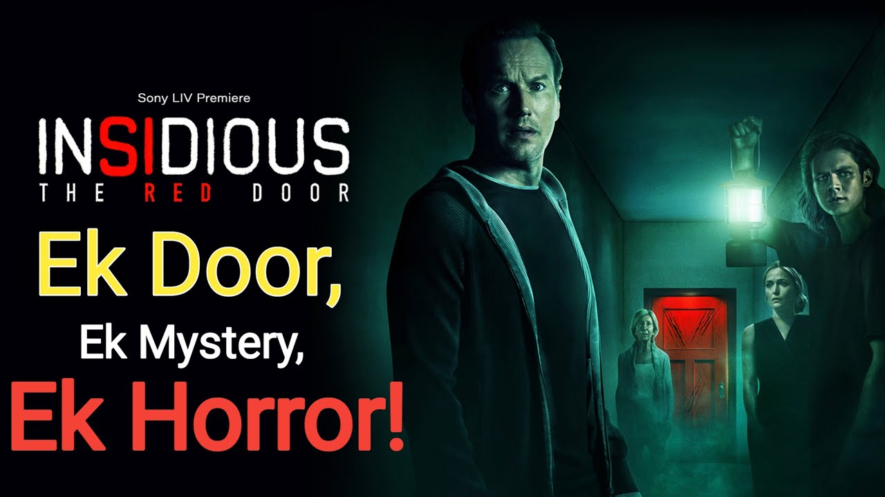 "Insidious :The Red Door | जब अंधेरा आपके साथ रहता है | Movie Explained in Hindi"