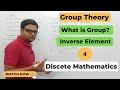 What is a Group in Group Theory? [Hindi] | Discrete Mathematics | Inverse Element