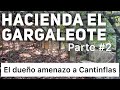 #Casadecantinflas #Cantinflas #Haciendaelgargaleote La Hacienda el gargaleote enemigo de Cantinflas