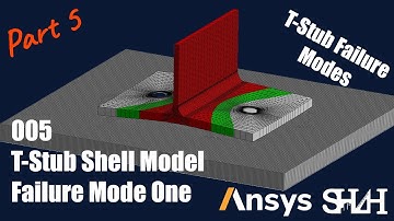 T-Stub Part 5 Shell Model Failure Mode One