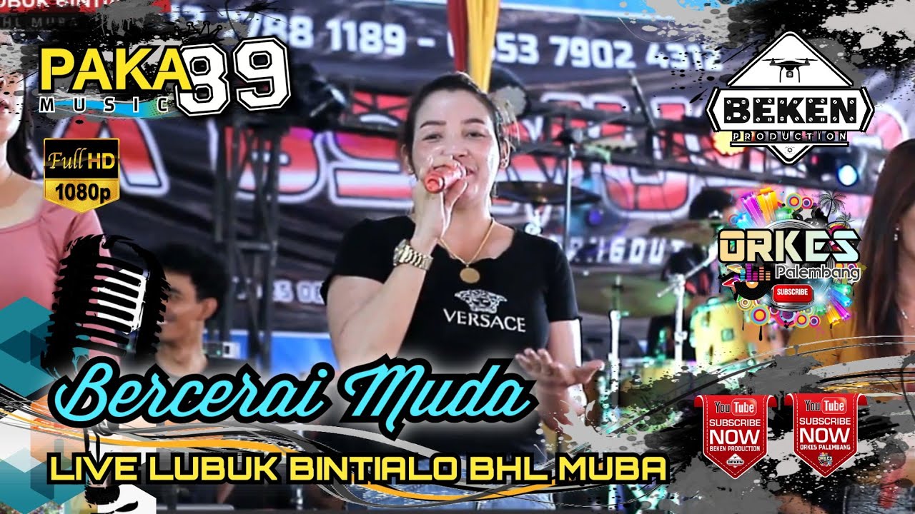 Paka 89 Music | Bercerai Muda | Live Lubuk Bintialo MUBA | WD Eluansyah ń Sanaria | Beken Production