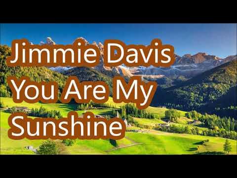 Jimmie Davis – You Are My Sunshine Lyrics