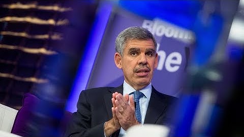 El-Erian Expects Further Pressure on Yield Curves