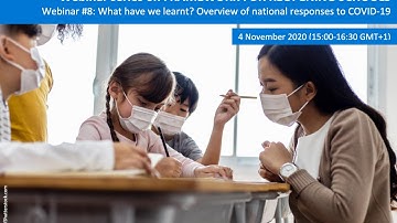 Webinar #8: What have we learnt? Overview of national responses to COVID-19