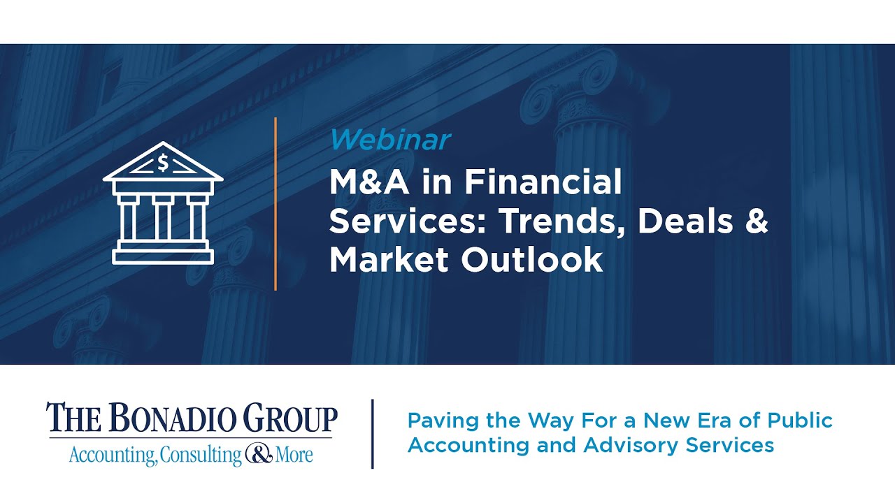M&A in Financial Services Trends, Deals & Market Outlook (Recording)