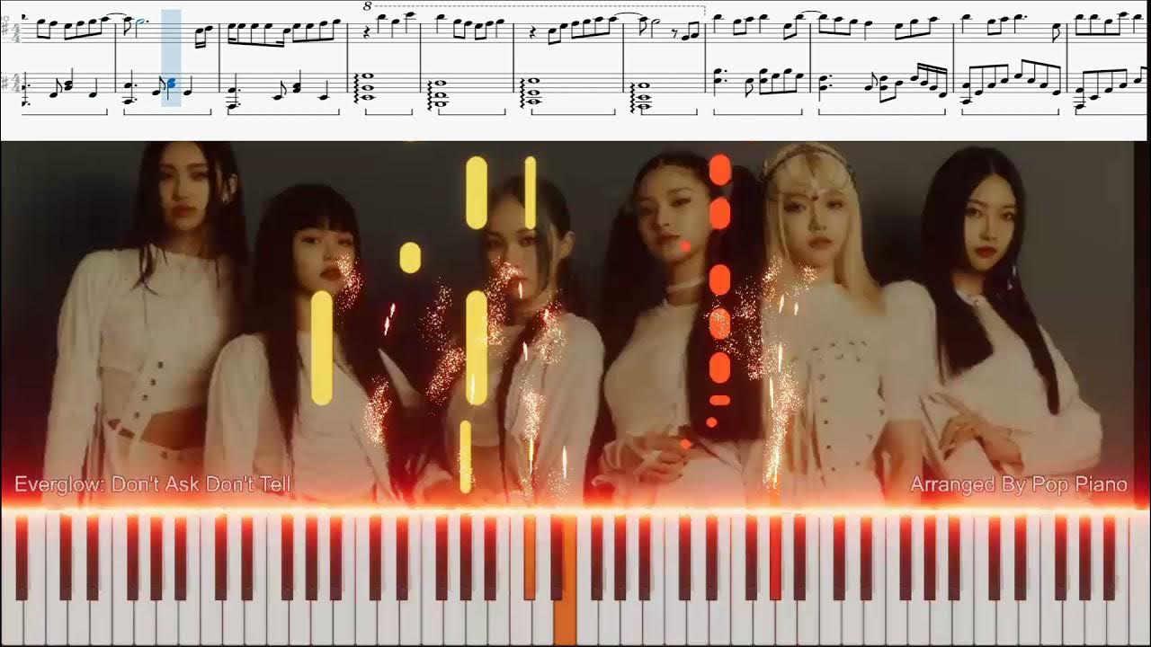 Песня do ask me. Everglow don&#039;t ask don&#039;t tell.