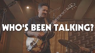 Corey Congilio - "Who's Been Talking?" - Howlin' Wolf Cover - Official Video