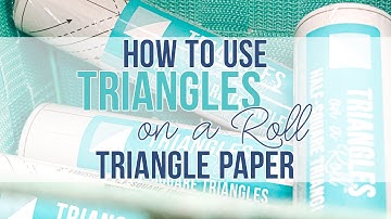 How to use the Triangles on a Roll Triangle Paper | Fat Quarter Shop
