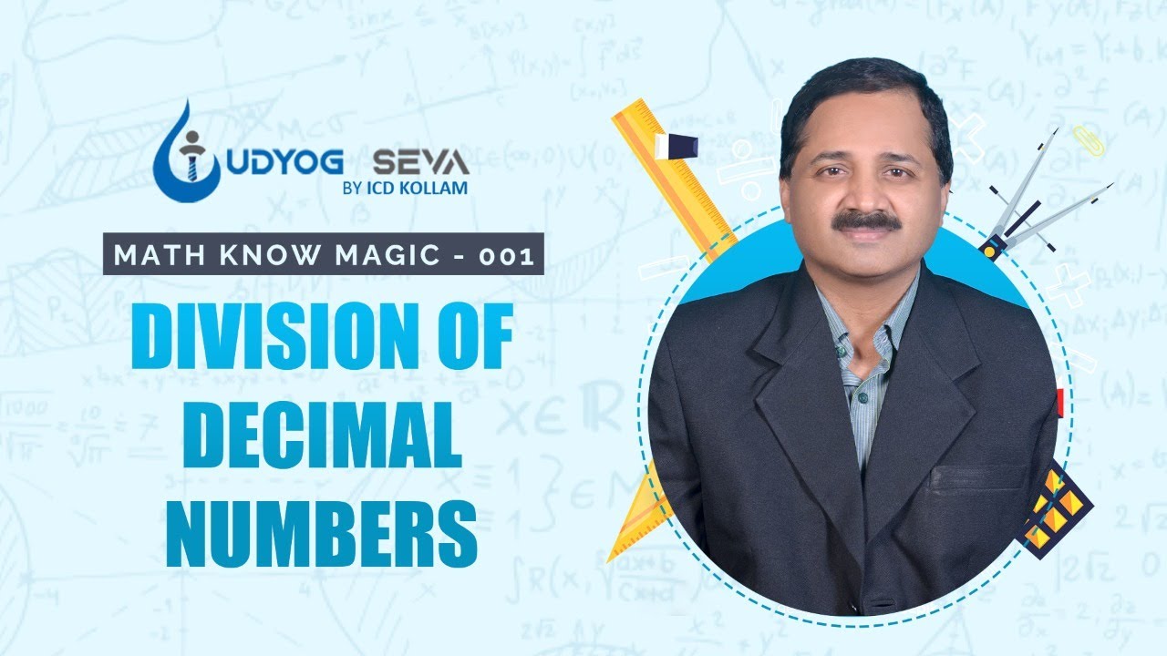 MathKnow Magic || Part 1 || Division of Decimal Numbers || ICD Kollam