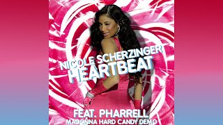 Nicole Scherzinger & Pharrell - Heartbeat (Madonna Demo) [Hard Candy Demo]