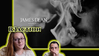 JAMES DEAN | (Upchurch) - Reaction!