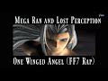 One winged angel rap remix  random mega ran and lost perception