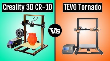 Creality 3D CR-10 vs TEVO Tornado