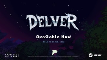 Delver Official Trailer
