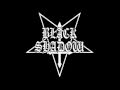 BLACK SHADOW  -  Light Of Lucifer