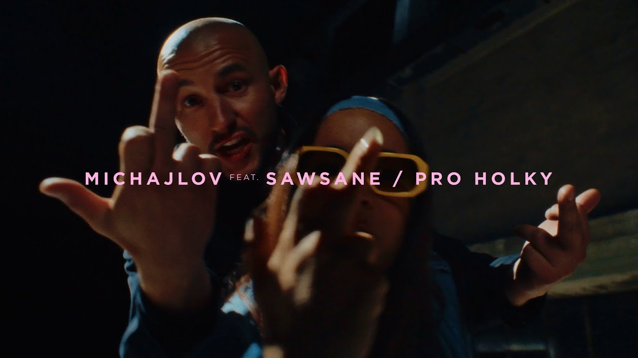 MICHAJLOV - PRO HOLKY feat. SAWSANE prod. DANIEL VARDAN (Official Video)