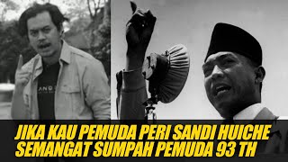 Jika Kau Pemuda Peri Sandi H - Hari Sumpah Pemuda 93 Tahun 1928-2021