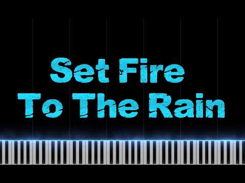 Set Fire To The Rain - By Adele Adkins, Fraser Smith Arranged by HM