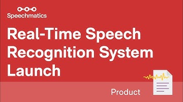 Speechmatics real-time speech recognition system launches