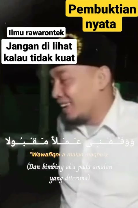 AJIAN RAWA RONTEK. JANGAN DI LIHAT KALO TIDAK KUAT