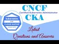 Part#5 :CNCF CKA - CNCF Certified Kubernetes Administrator - Real Questions and Answers