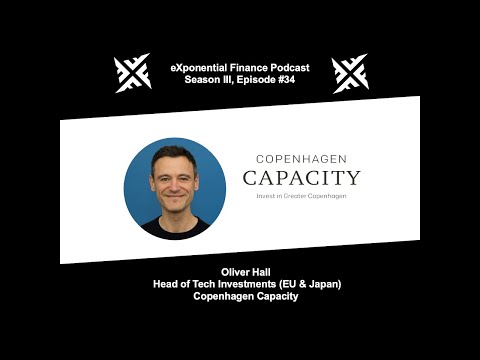 Oliver Hall, Copenhagen Capacity - Japanese Capital & FDI into the New Nordics (S3E34)