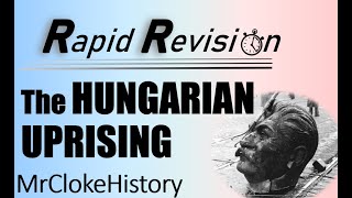 Gcse History Rapid Revision Superpower Relationsthe Cold War- The Hungarian Uprising 1956