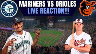 Seattle Mariners vs Baltimore Orioles Live Play by Play Reaction