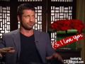 PS I Love You Interview with Gerard Butler (Tribute.ca)