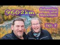 9602km Roadtrip durch Schweden und Norwegen - Teil 3 - Polarkreis, Nordlichter und Norwegen