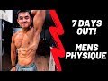 7 Days Out! Men's Physique Competitor