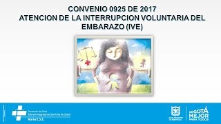 Interrupción voluntaria del embarazo (IVE) CONVENIO 0925 2017