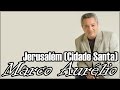 Marco Aurélio - Jerusalém (Cidade Santa)