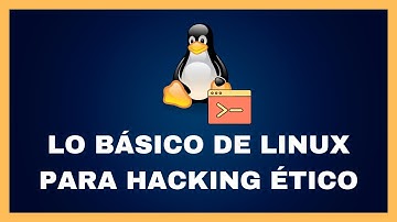 💻 CURSO DE HACKING ÉTICO - Debes Entender lo Básico de LINUX para Aprender HACKING ÉTICO #3