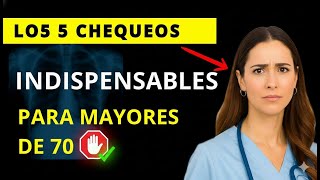 5 Chequeos Médicos Que Sí Deberías Hacerte Después De Los 70 Podrían Salvarte La Vida
