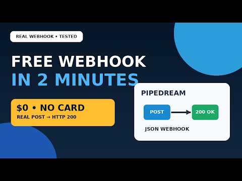 Pipedream Tutorial (2026): Build a Free Webhook in 2 Minutes
