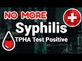 Tpha Test Kya Hota Hai | TPHA Normal Range | Tpha if Vdrl Positive | Tpha Positive Treatment