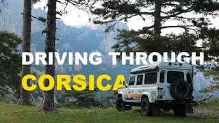 CORSICA WITH A LAND ROVER DEFENDER! (EP 3 - World Tour Expedition @nextmeridian.expedition)
