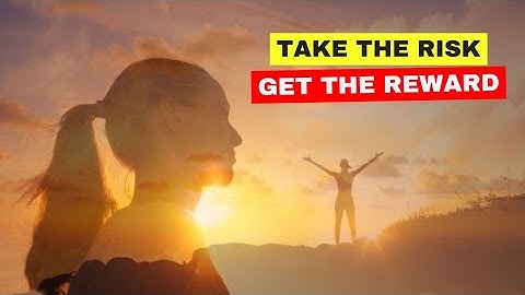 Life Rewards Boldness—Not Playing It Safe