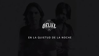 Video thumbnail of "DeLuz | En La Quietud De La Noche (Video Lyric)"