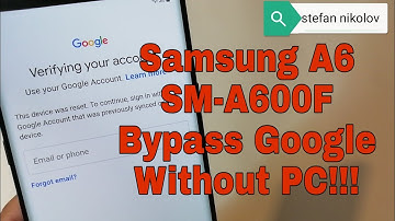 Samsung A6 /SM-A600F/, Remove Google account, bypass FRP. Without PC.