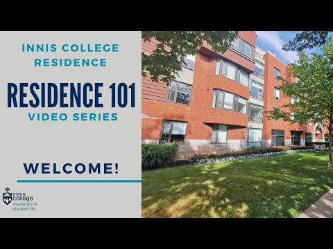 Residence 101: Welcome to Innis Residence!