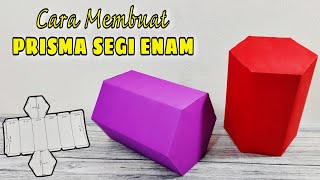 How to Make a Hexagonal Prism From Cardboard Paper || Prism Net