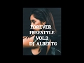 Forever freestyle vol 2