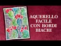 ACQUERELLI FACILE con fluido da mascheramento ( Corso di Acquerello) Arte per Te