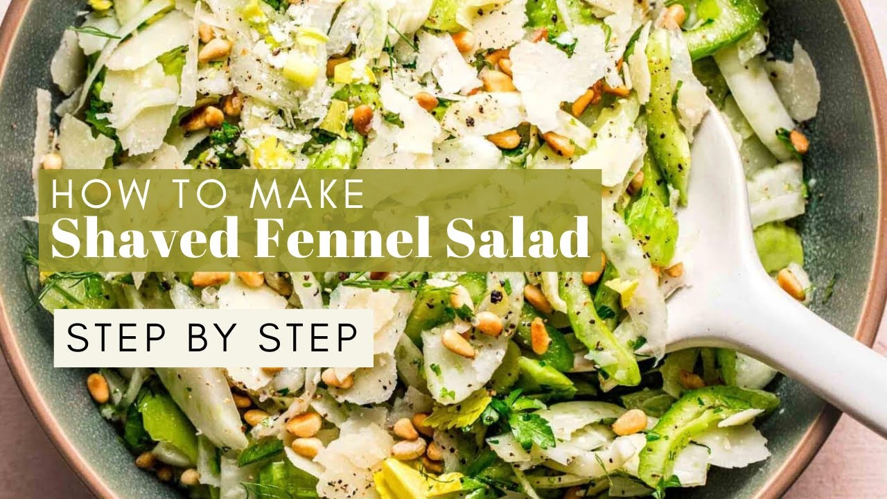 Shaved Fennel Salad