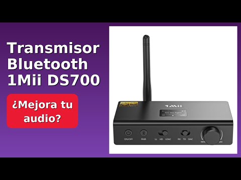RESEÑA (2025) : Transmisor Bluetooth 1Mii DS700. DETALLES
