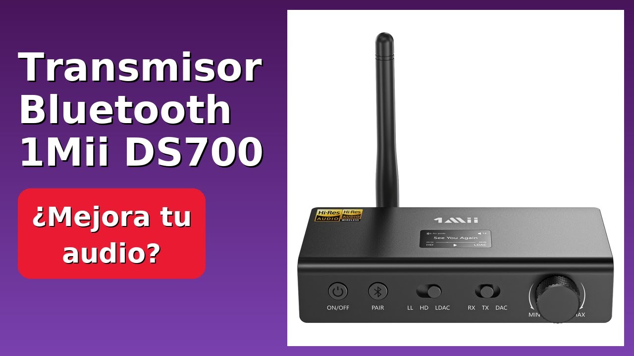 RESEÑA (2025) : Transmisor Bluetooth 1Mii DS700. DETALLES